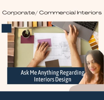 Ask Me Anything Regarding Interiors Design